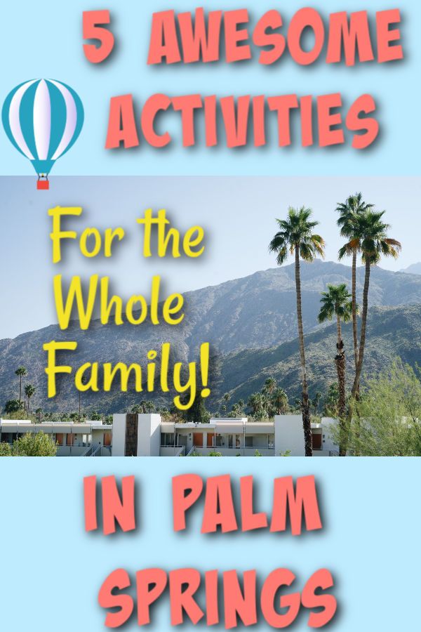 fun things to do in Palm Springs