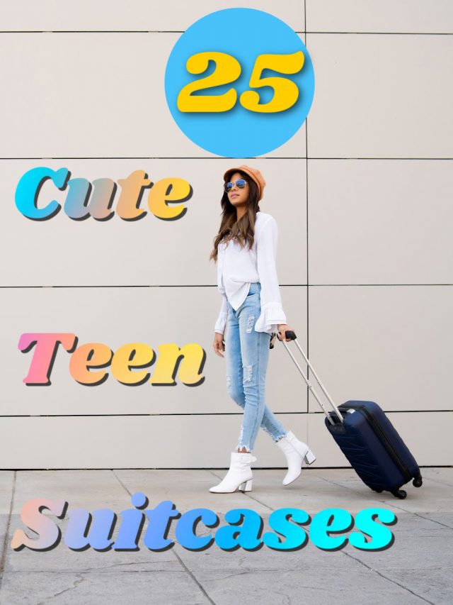 25 Cute Teen Suitcases